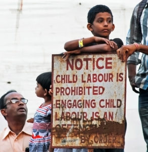 Although signs are posted, child labor still flourishes. One of the most needed areas of law enforcement is the ability to enforce laws where the laws already exist.