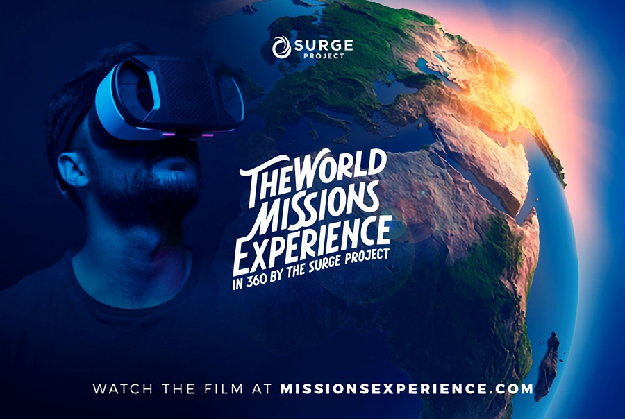The Surge Project released The World Missions Experience - a 360-degree, virtual film that will allow users to experience missions around the world.