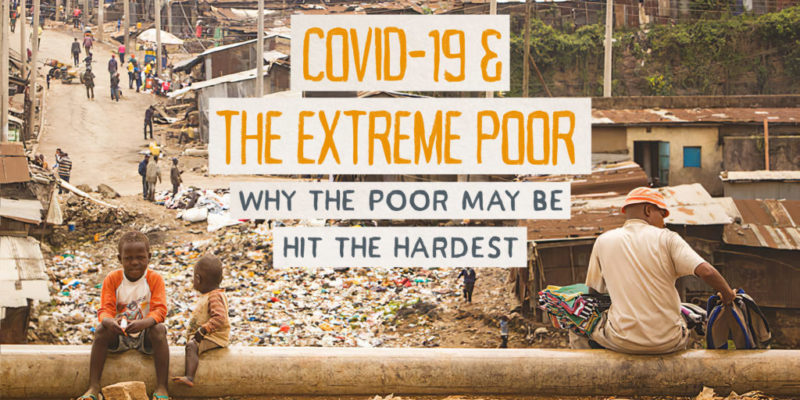 Bright Hope publishes new, downloadable booklet for churches and Christ-followers to examine the COVID virus from an extreme poverty perspective.