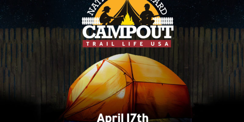 Boys adventure movement Trail Life USA announced "National Backyard Campout" -- encouraging families to "make memories" during the COVID-19 lockdown.