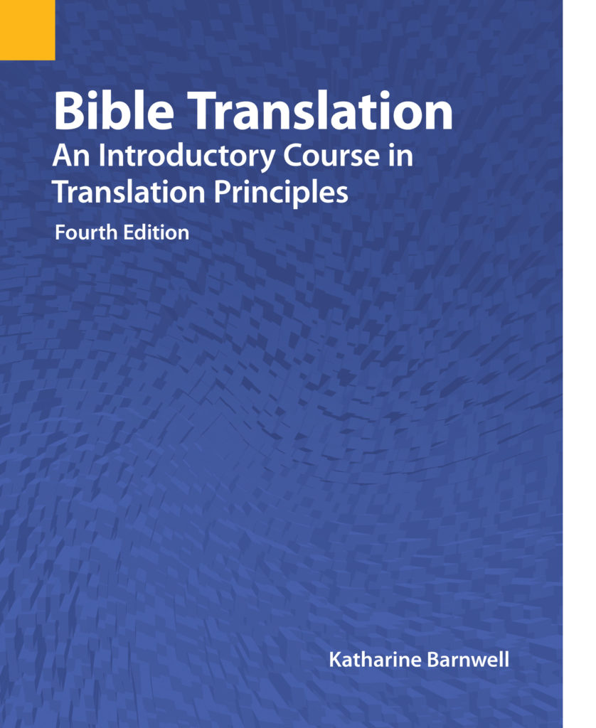 This new edition of Bible Translation: An Introductory Course in Translation Principles will help greatly for training a new generation of Bible translators