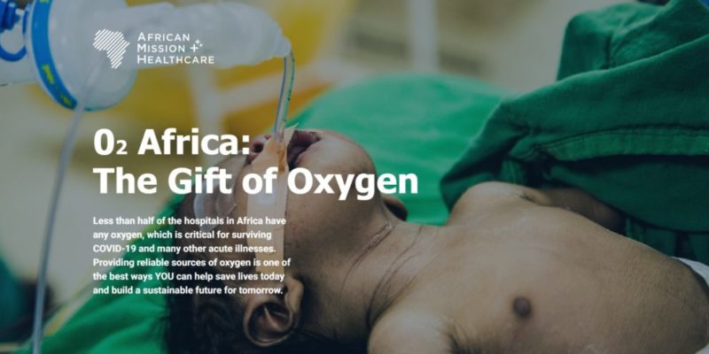 African Mission Healthcare O2Africa campaign to raise $1 million to make oxygen sustainably available to care for COVID-19 in Africa
