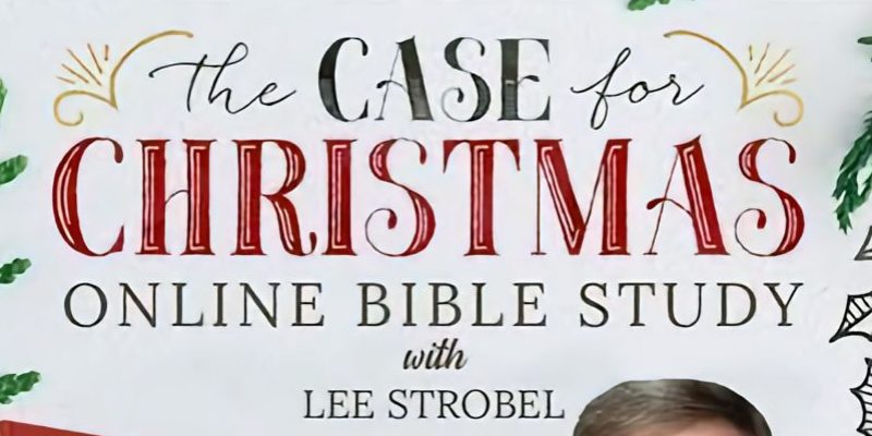 Lee Strobel, uses his legal & journalism training to investigate the birth and divinity of Jesus, in the free Case for Christmas Bible Study