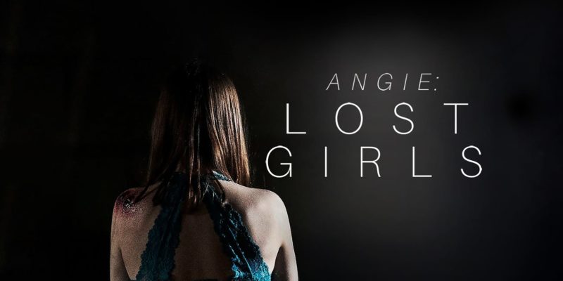 Artists For Change, Inc., will have a free virtual screening of “Angie: Lost Girls” on July 30th for the ‘World Day Against Trafficking in Persons’ event.
