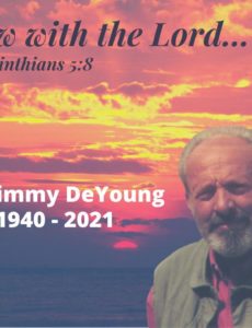 Popular radio, television preacher, and conference speaker Dr. Jimmy DeYoung, Sr. had been hospitalized and passed away on Sunday, August 15.