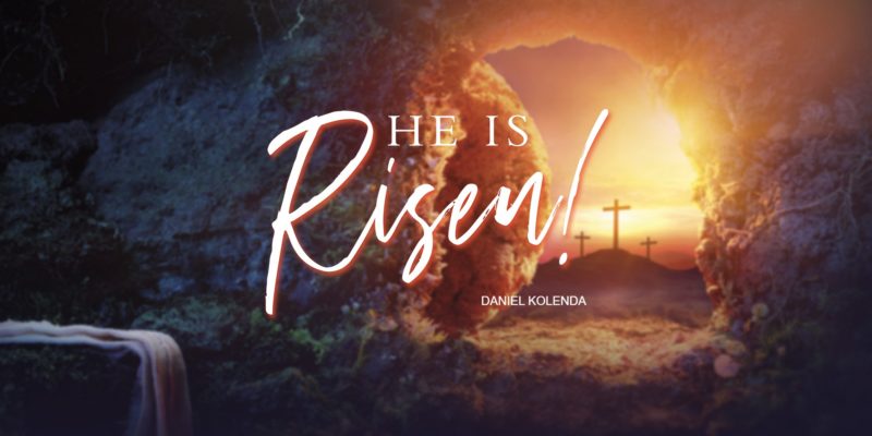 Christ for All Nations, President and Lead Evangelist, Daniel Kolenda, released a new booklet with a clear gospel message, "He is Risen!"