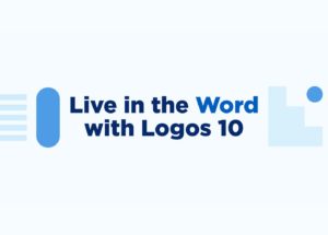 Logos 10 is designed for the global Church and includes multiple new features geared to help readers engage more deeply with the Bible.