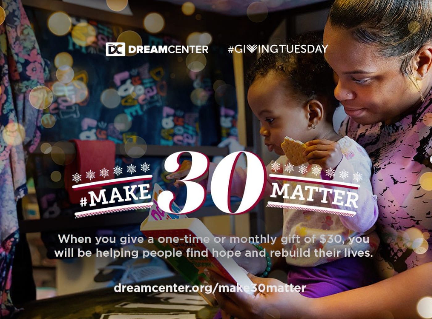The Los Angeles Dream Center is kicking off its “Make 30 Matter” campaign to help the citizens of Los Angeles overcome financial hurdles.