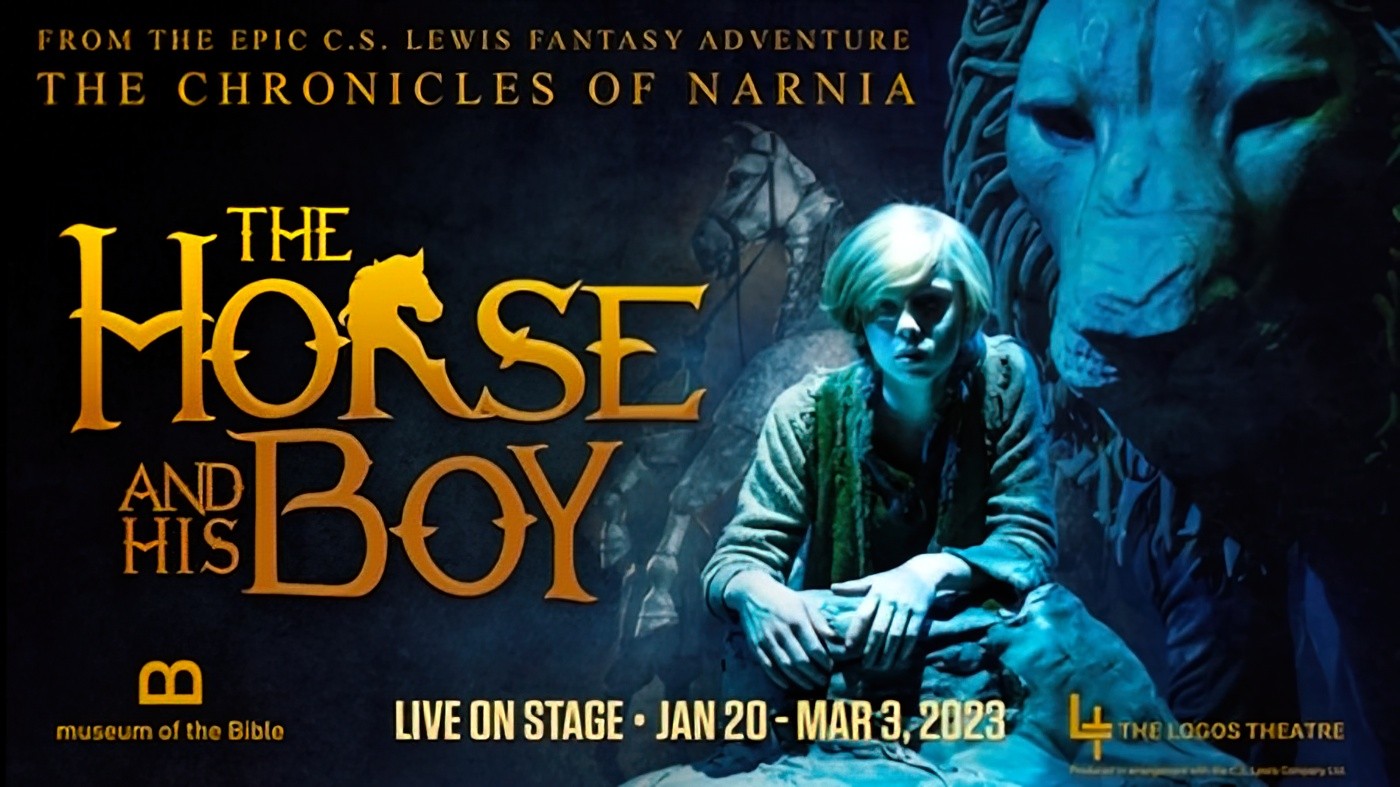 'The Horse and His Boy' will open at the museum's World Stage Theater on January 20. This unique production from the Logos Theatre.