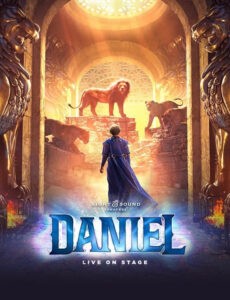 Sight & Sound® is thrilled to announce DANIEL as the next brand-new original show premiering on their stage in Lancaster.