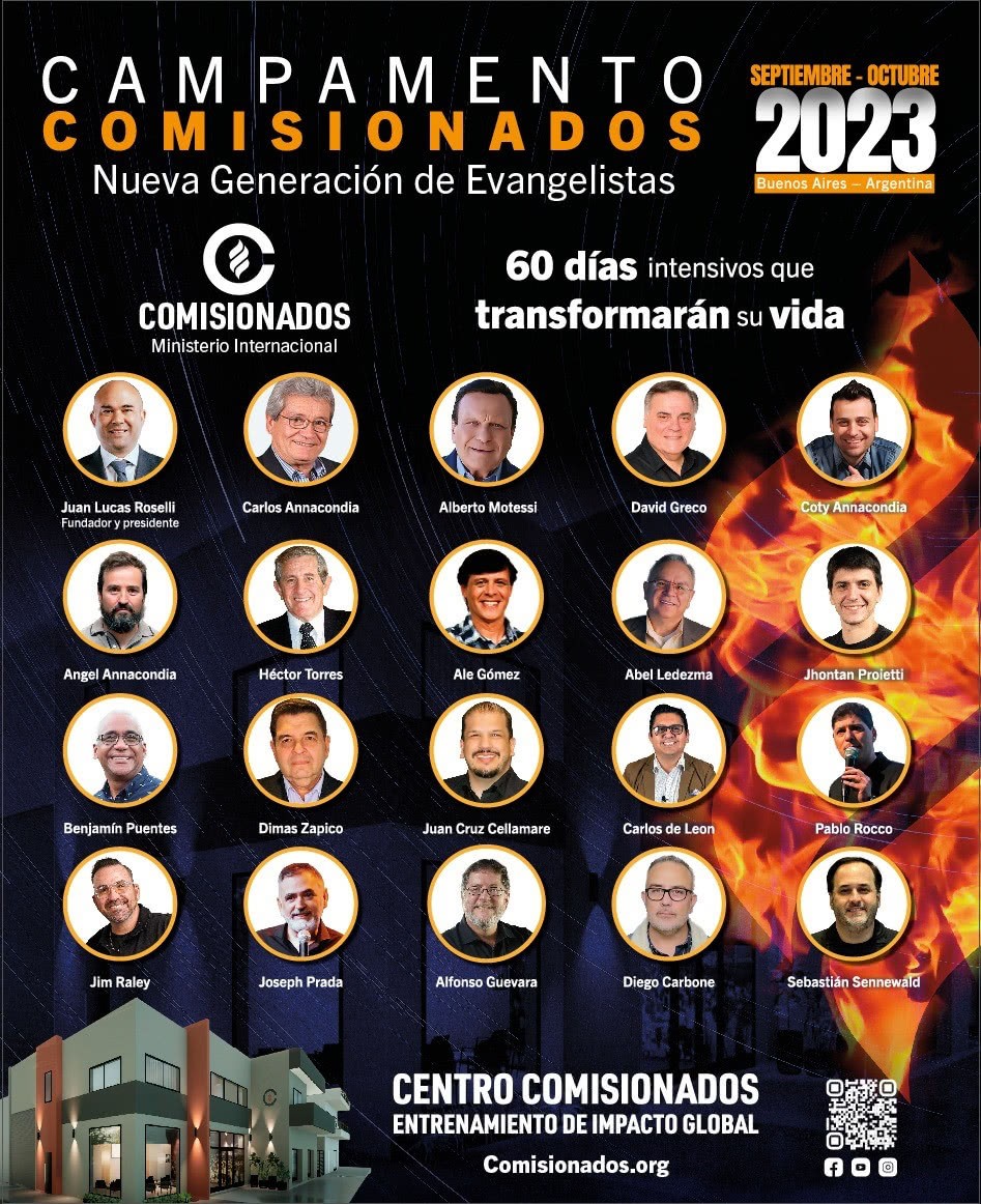 Argentine evangelist, Juan Lucas Roselli, and his team, will launch Campamento Comisionados, a 60-day evangelism-training course.