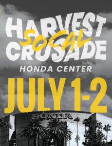 Greg Laurie will host two nights of worship on July 1st and 2nd at Honda Center in California for the 33rd annual SoCal Harvest Crusade. 