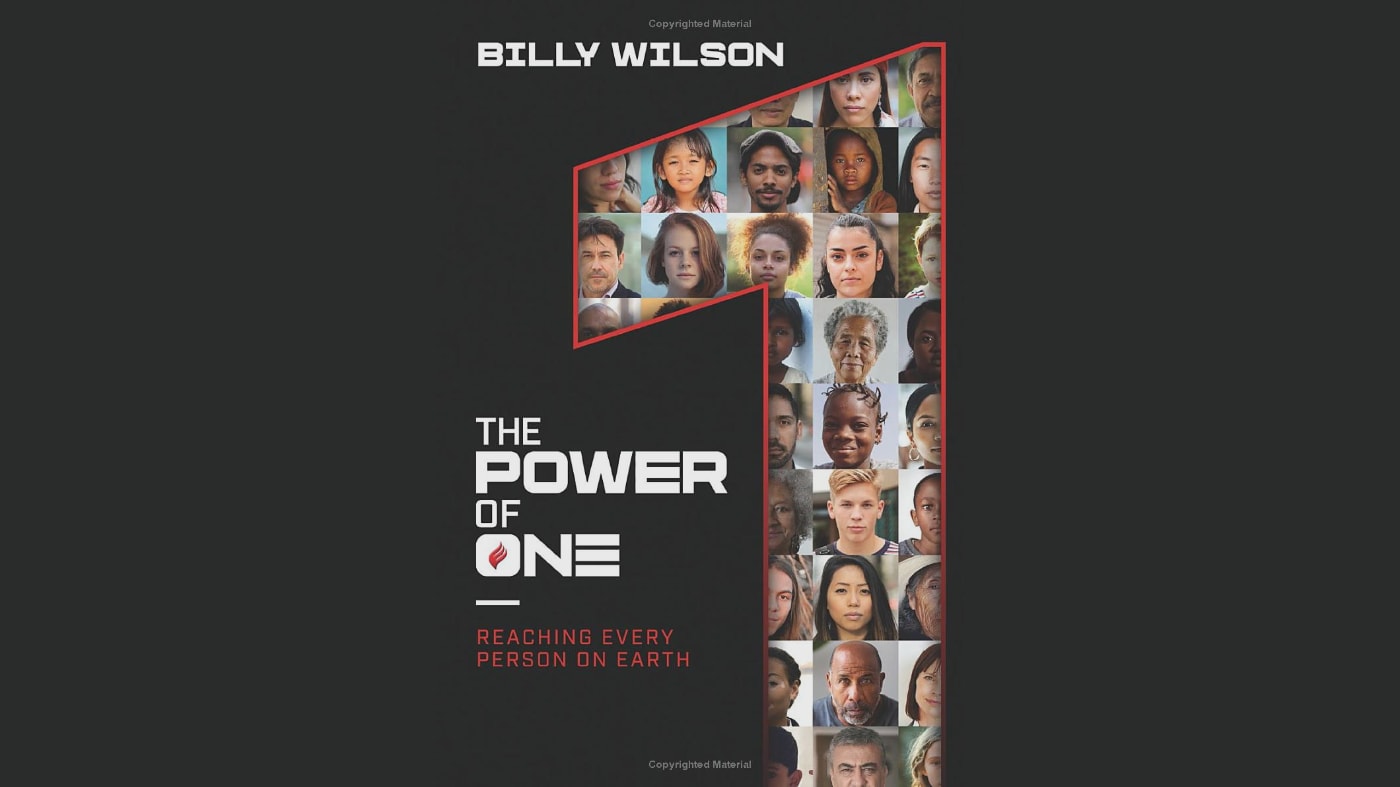 In his book, The Power of One: Reaching Every Person on Earth, Dr. Billy Wilson provides a clear path forward to a new era of evangelism.