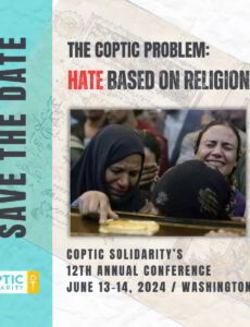 Coptic Solidarity will host its 12th Annual Conference The Coptic Problem: Hate Based on Religion in Washington, D.C.