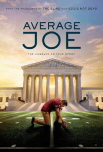 GND Media Group, in association with Pure Flix and Fathom, are releasing the official trailer today for AVERAGE JOE