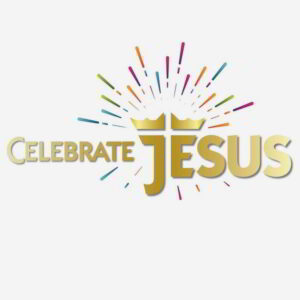 Celebrate Jesus Gala & Expo Tickets Now on Sale