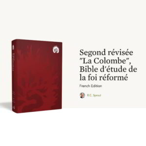 Ligonier Ministries, the teaching fellowship founded by Dr. R.C. Sproul, has announced the release of the Reformation Study Bible in French.