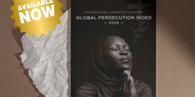 ICC’s 2025 Global Persecution Index offers an in-depth analysis of drivers of persecution in 20 countries.