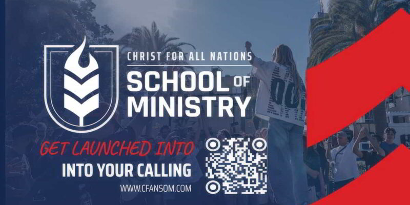 Christ for all Nations: 100% Free Tuition for CfaN School of Ministry